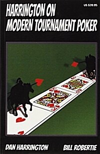 Harrington on Modern Tournament Poker: How to Play No-Limit Hold em Multi-Table Tournaments (Paperback)