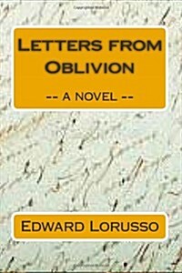 Letters from Oblivion (Paperback)