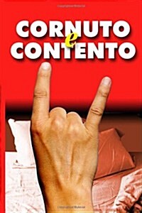 Cornuto E Contento (Paperback)