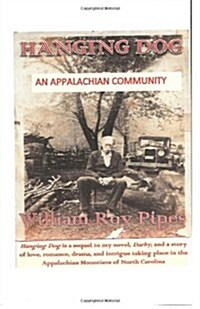 Hanging Dog: An Appalachian Community (Paperback)