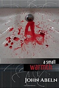 A Small Warmth: Softwaters European Series, No. 4 (Paperback)