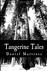 Tangerine Tales (Paperback)