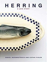 Herring: A Love Story (Hardcover)