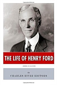 American Legends: The Life of Henry Ford (Paperback)