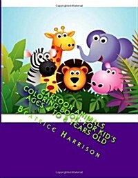 Cartoon Animals Coloring Book: For Kids Ages 4 to 8 Years Old (Paperback)