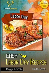 Easy Labor Day Recipes (Paperback)