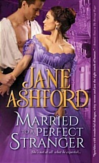 Married to a Perfect Stranger (Mass Market Paperback)