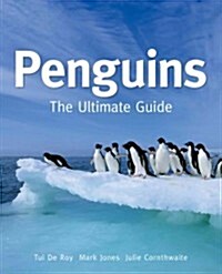 Penguins: The Ultimate Guide (Hardcover)