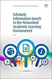 Scholarly Information Discovery in the Networked Academic Learning Environment (Paperback)