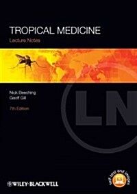 Tropical Medicine (Paperback, 7)
