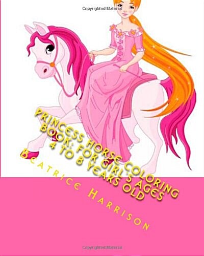 Princess Horse Coloring Book (Paperback, CLR)