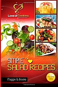 Simple Salad Recipes (Paperback)