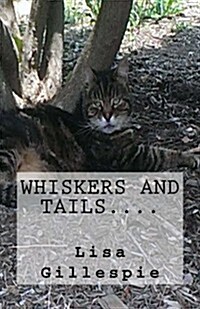 Whiskers and Tails. (Paperback, Large Print)