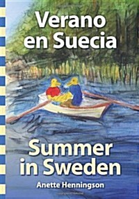 Verano en Suecia / Summer in Sweden (Paperback)