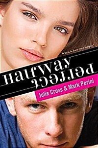 Halfway Perfect (Paperback)