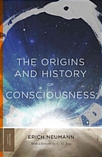 The Origins and History of Consciousness (Paperback, With a Foreword)