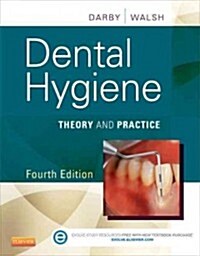[중고] Dental Hygiene : Theory and Practice (Hardcover, 4 Revised edition)