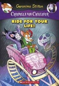 Ride for Your Life! (Hardcover) - A Geronimo Stilton Adventure
