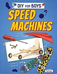 Speed Machines (Paperback)