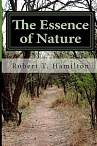 The Essence of Nature: The Universal Deity (Paperback)