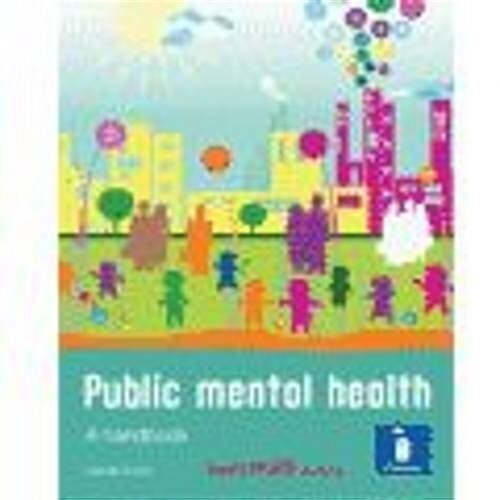 Public Mental Health Today (Paperback, 1st)