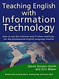 Teaching English with IT (Paperback)