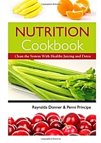 Nutrition Cookbook (Paperback)