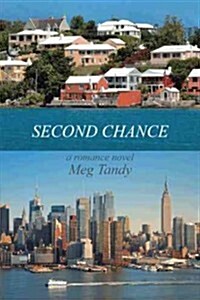 Second Chance: A Romance Novel (Paperback)