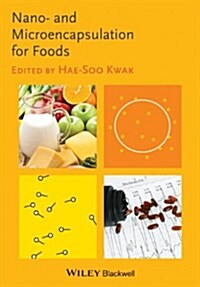 Nano- and Microencapsulation for Foods (Hardcover)