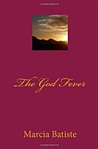 The God Fever (Paperback)
