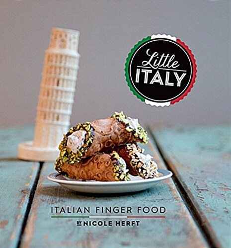 Little Italy: Italian Finger Food (Hardcover)