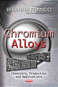 Chromium Alloys (Paperback)