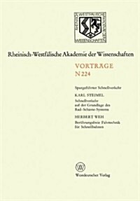 Schnellverkehr Auf Der Grundlage Des Rad-Schiene-Systems. Ber?rungsfreie Fahrtechnik F? Schnellbahnen: 207. Sitzung Am 7. Juni 1972 in D?seldorf (Paperback, 1973)