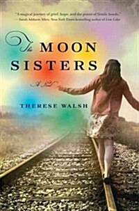 The Moon Sisters (Paperback)