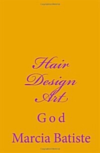 Hair Design Art: God (Paperback)