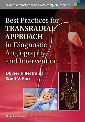 [중고] Best Practices for Transradial Approach in Diagnostic Angiography and Intervention (Hardcover)