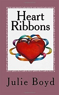 Heart Ribbons (Paperback)