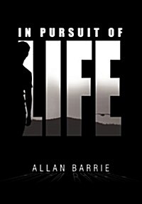 In Pursuit of Life (Hardcover)