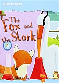 The Fox and the Stork and Other Fables (Paperback)