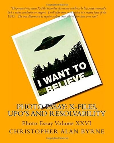 Photo Essay: X-Files, UFOs and Resolvability: Photo Essay (Paperback)