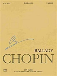 Ballades: Chopin National Edition Volume I (Paperback)