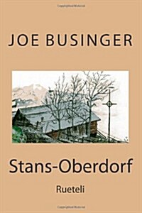 Stans-Oberdorf: Rueteli (Paperback)