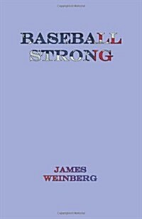 Baseball Strong (Paperback, Large Print)