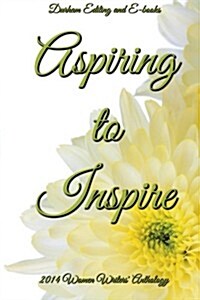 Aspiring to Inspire (Paperback)