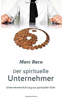 Der Spirituelle Unternehmer (Paperback)