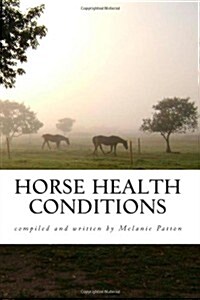 Horse Health Conditions (Paperback)