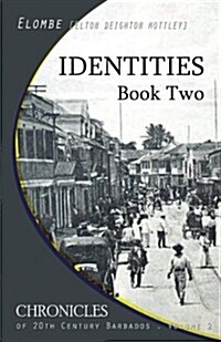 Identities: Book Two (Paperback)