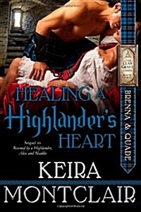 Healing a Highlanders Heart (Paperback)