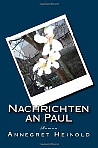Nachrichten an Paul (Paperback)