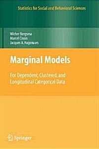 Marginal Models: For Dependent, Clustered, and Longitudinal Categorical Data (Paperback)